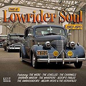 This Is Lowrider Soul - This is Lowrider Soul / Various - Muziek - KENT - 0029667092920 - 25 januari 2019