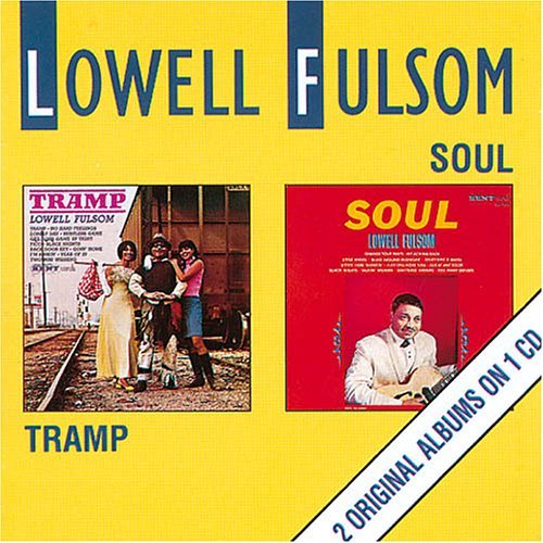Cover for Lowell Fulson · Tramp &amp; Soul (CD) (1993)