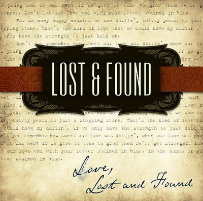 Cover for Lost &amp; Found · Love Lost &amp; Found (CD) (2009)