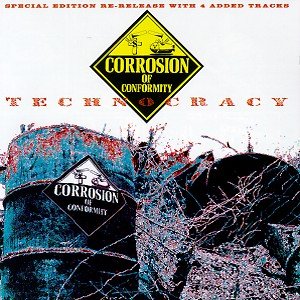 Cover for Corrosion of Conformity · Technocracy (CD) (2013)