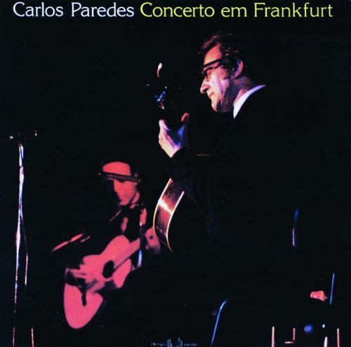 Concerto Em Frankfurt - Carlos Paredes - Música - UNIVERSAL - 0042281259920 - 19 de outubro de 1990