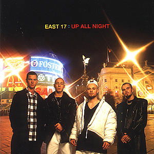 Up All Night - East 17 - Música - LONDON - 0042282869920 - 17 de fevereiro de 2006