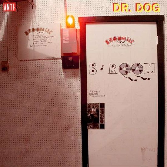 Dr.dog-b Room - Dr.dog - Musik - Anti - 0045778729920 - 4 oktober 2013