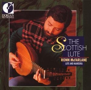 Cover for Ronn Mcfarlane · Scottish Lute (CD) (1992)