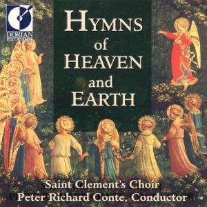 Cover for St Clements Choir / Glandorf / Conte · Hymns of Heaven &amp; Earth (CD) (1998)