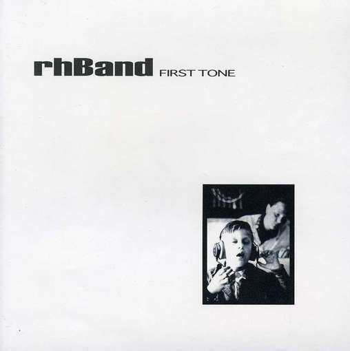 First Tone - Rh Band - Música - DRUNKEN FISH - 0060267963920 - 13 de octubre de 1998