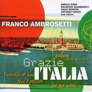 Cover for Franco Ambrozetti · Grazie Italia (CD) (2000)