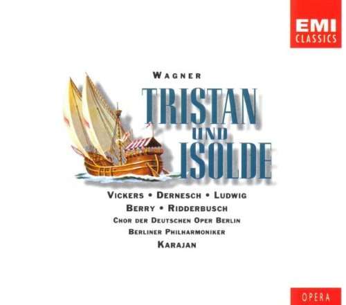 Wagner: Tristan Und Isolde - Dernesch Helga Vickers Jon Ludwig Christa - Music - EMI CLASSICS - 0077776931920 -