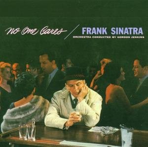 No One Cares - Frank Sinatra - Musik - LASG - 0077779451920 - 3. maj 2005