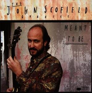 Cover for John Scofield · Meant to Be (CD) (2005)