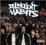 Cover for Delinquent Habits · Delinquent Habits by Delinquent Habits (CD) (1996)