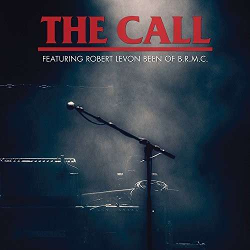 The Call: a Tribute to Michael Been - The Feat. Robert Levon Been Call - Music - LIGHTYEAR ENT. / EMI - 0085365495920 - September 5, 2014