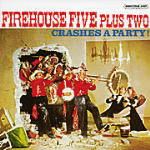 Cover for Firehouse Five Plus Two · Crashes a Party (CD) (2000)