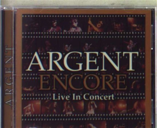 Cover for Argent · Encore (Live in Concert) (CD) (2000)