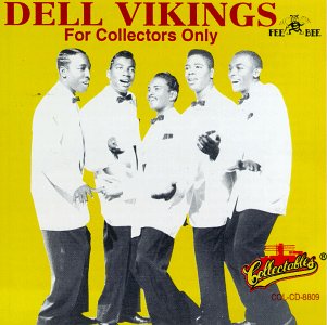 Cover for Dell Vikings · For Collectors Only (CD) (1992)