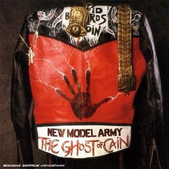 Cover for New Model Army · Ghost of Cain (CD) [Remastered edition] (2006)