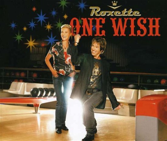 One Wish - Roxette - Musik - CAPITOL - 0094637611920 - 2. oktober 2006