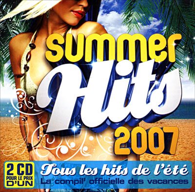 Cover for Summer Hits 2007 · Guetta d,Pakito,Faf Larage... (CD) (2009)