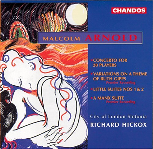 Concerto For 28 Players - M. Arnold - Musique - CHANDOS - 0095115950920 - 20 janvier 1997