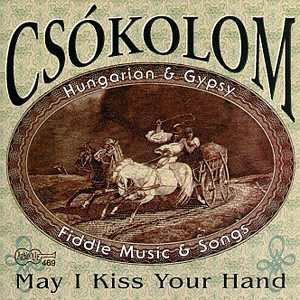 Cover for Csokolom · May I Kiss Your Hand (CD) (2019)