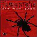 Cover for Robert Spring · Tarantelle (CD) (1999)