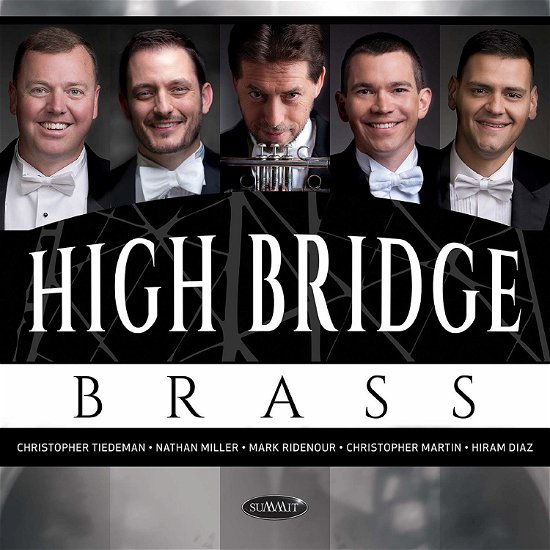 High Bridge Brass - High Bridge Brass - Música - SUMMIT RECORDS - 0099402759920 - 28 de fevereiro de 2020
