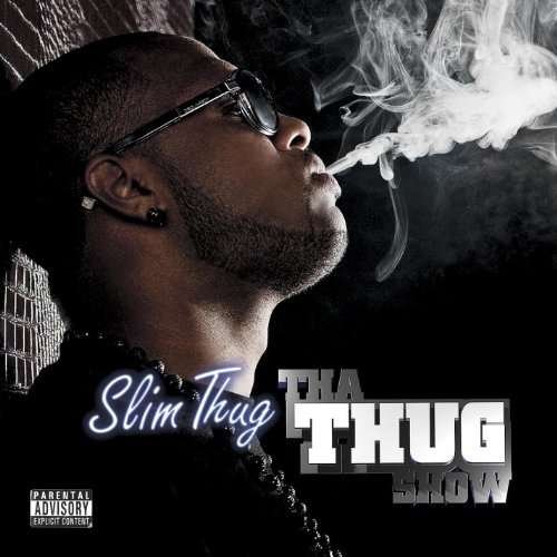 Cover for Slim Thug · Slim Thug-tha Thug Show (CD)
