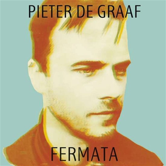 Cover for Pieter De Graaf · Fermata (CD) [Digipak] (2023)