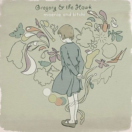 Cover for Gregory &amp; The Hawk · Moenie &amp; Kitchi (CD) (2008)