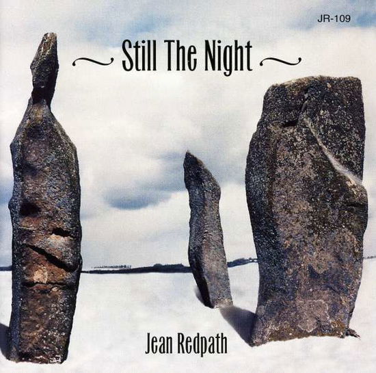 Still the Night - Jean Redpath - Musik - Jean Redpath Records - 0600723010920 - 1999