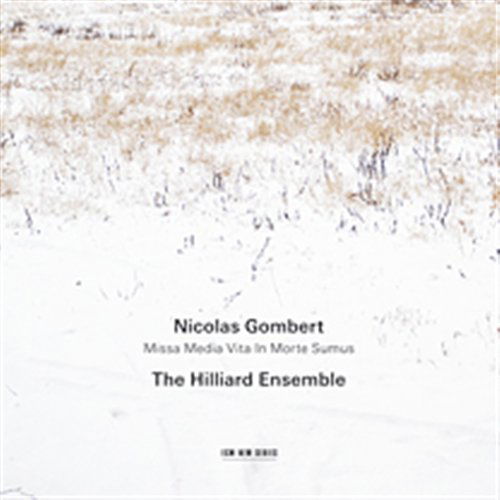 Cover for Hilliard Ensemble · Nicolas Gombert (CD) (2006)