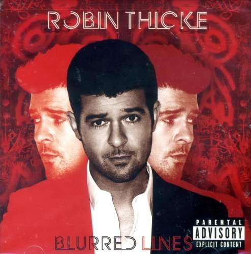 Cover for Thicke Robin · Blurred Lines (CD)