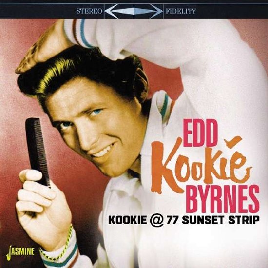 Edd Kookie Byrnes · Kookie @ 77 Sunset Strip (CD) (2019)