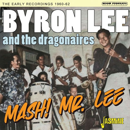 Mash! Mr Lee - Byron Lee and the Dragonaires - Music - JASMINE RECORDS - 0604988280920 - October 13, 2023