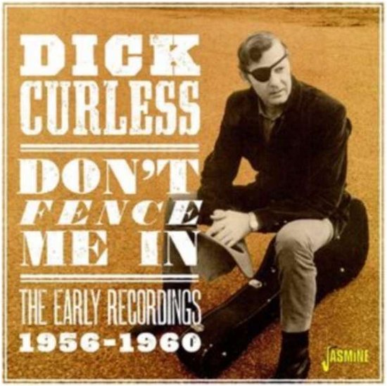 Cover for Dick Curless · Don't Fence Me In (CD) (2021)