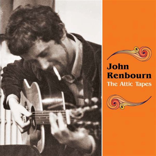 Cover for John Renbourn · Attic Tapes (CD) [Digipak] (2015)