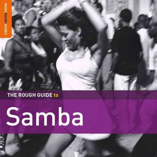 The Rough Guide To Samba - LP - Musiikki - WORLD MUSIC NETWORK - 0605633628920 - maanantai 29. kesäkuuta 2015
