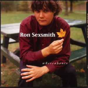 Whereabouts - Ron Sexsmith - Musik - INTERSCOPE - 0606949029920 - 2. August 1999