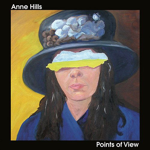 Cover for Anne Hills · Points Of View (CD) (2009)