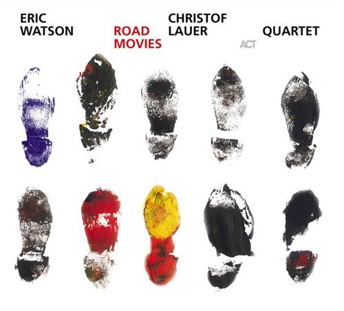 Cover for Watson, Eric &amp; Christof Lauer · Road Movies (CD) (2004)