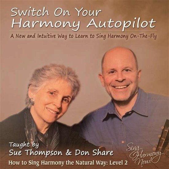 Cover for Sue Thompson · Switch on Your Harmony Autopilot: Level Two (CD) (2014)