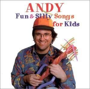 Cover for Andy · Fun &amp; Silly Songs for Kids (CD) (2003)
