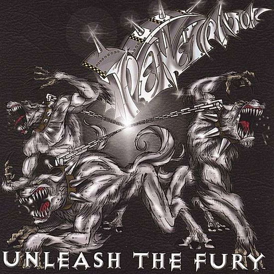 Cover for Penetrator · Unleash the Fury (CD) (2004)