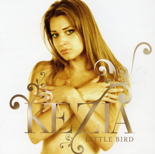 Cover for Kezia · Little Bird (CD) (2008)