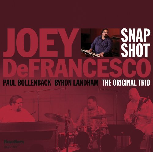 Snapshot - Joey Defrancesco - Música - HIGH NOTE - 0632375719920 - 20 de outubro de 2009
