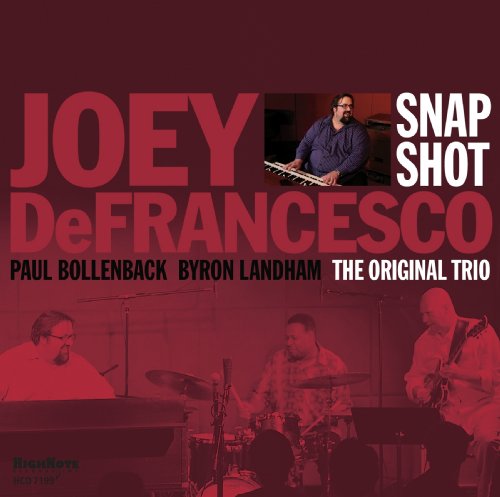 Snapshot - Joey Defrancesco - Musik - HIGH NOTE - 0632375719920 - 30. November 2009