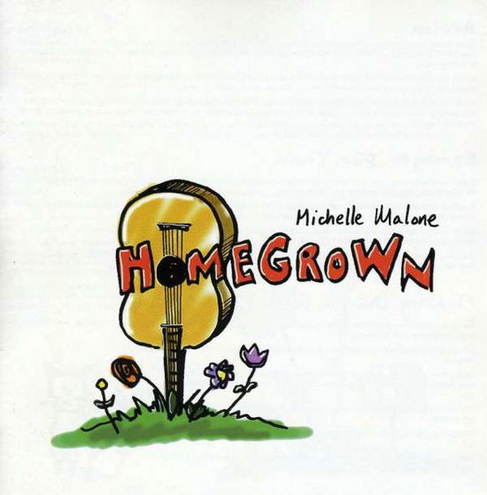 Cover for Michelle Malone · Home Grown (CD) (1999)