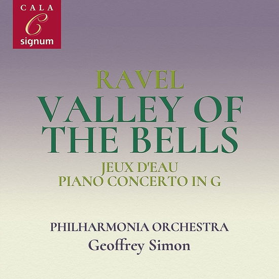 Cover for Ravel / Mok / Philharmonia Orchestra · Valley of the Bells (CD) (2022)