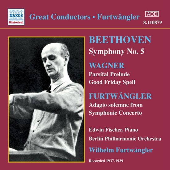 Beethovensymphony No 5 - Wilhelm Furtwangler - Musik - NAXOS HISTORICAL - 0636943187920 - 4. oktober 2004