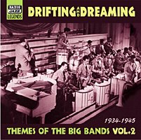 Cover for Drifting &amp; Dreaming · Vol. 2-themes from the Big Bands (CD) (2019)